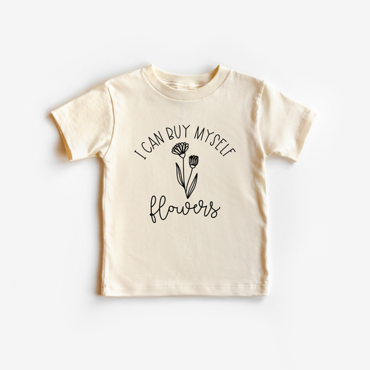 Wildflowers + Cotton - I Can Buy Myself Flowers: Short Sleeve T-shirt